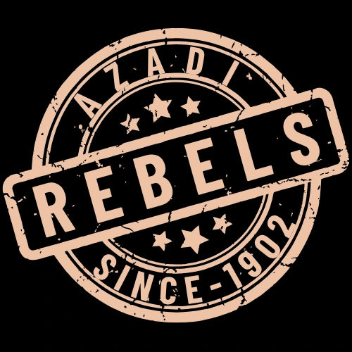 A distressed circular stamp-style graphic with the words 'AZADI REBELS SINCE 1902' in light beige on a black background. Representing Indian freedom fighters.